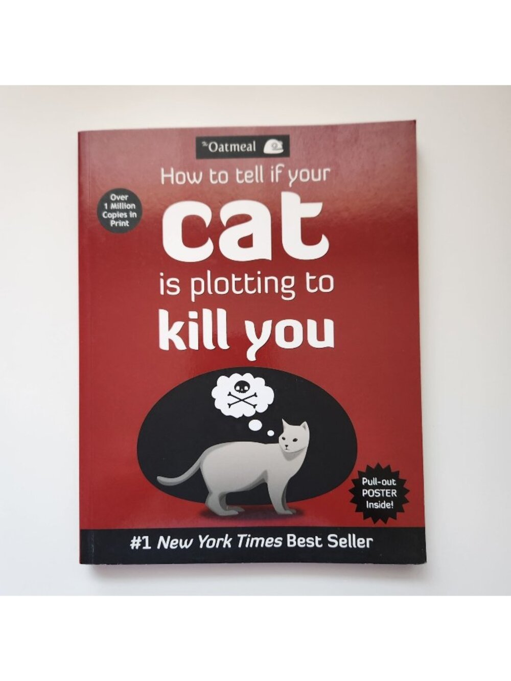 How To Tell If Your Cat Is Plotting To Kill You Paperback With Pull-Out Poster B